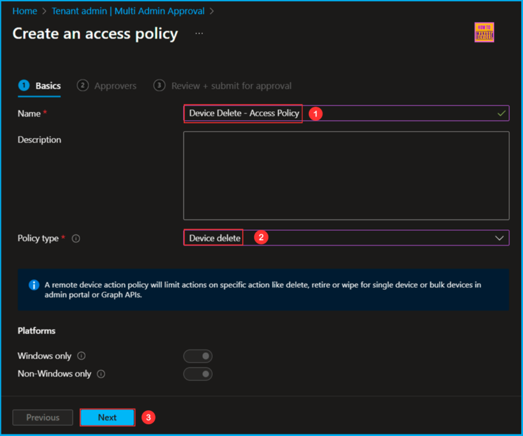 How to Set Up Multi Admin Approval for Three New Device Actions in Intune 3 How to Set Up Multi Admin Approval for Three New Device Actions in Intune. Fig. 3