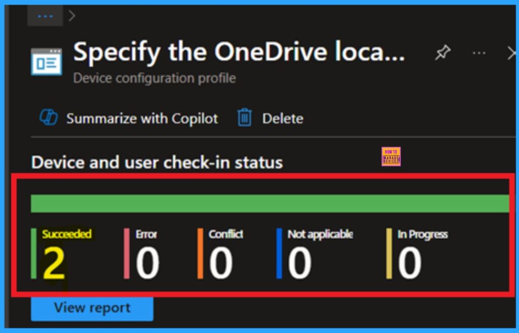 How to Specify the OneDrive Location in a Hybrid Environment using Intune 9 How to Specify the OneDrive Location in a Hybrid Environment using Intune - Fig.9