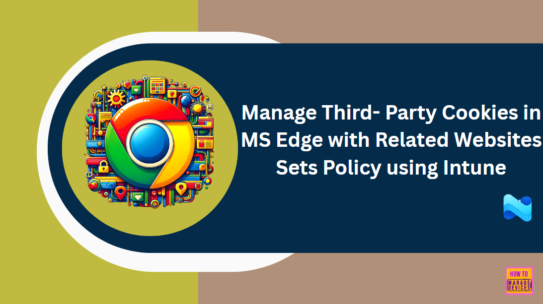 Manage Third-Party Cookies in MS Edge with Related Websites Sets Policy using Intune