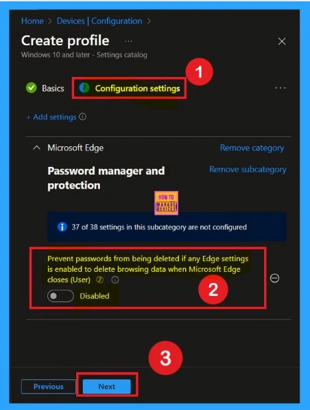 Prevent Edge from Deleting Saved Passwords on Exit using Intune 4 Prevent Edge from Deleting Saved Passwords on Exit using Intune -Fig.4