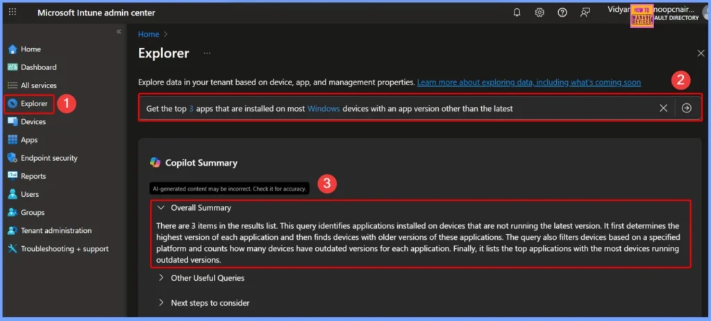 Find Top 3 Windows Apps with Outdated Versions across your Organization using Intune Copilot Explorer 1 Find Top 3 Windows Apps with Outdated Versions across your Organization using Intune Copilot Explorer - Fig.1