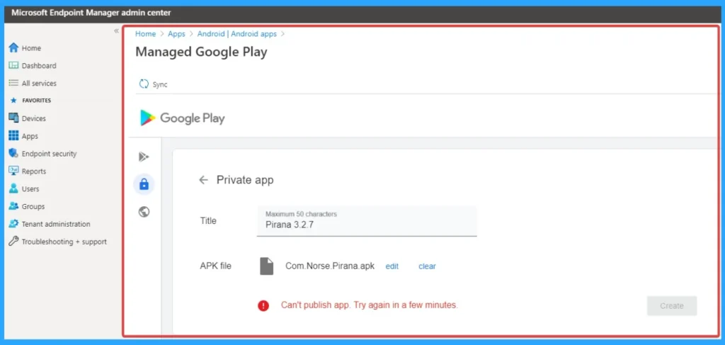 Troubleshoot Persistent Upload Failure when Submitting Private APKs via Intune Managed Google Play 2 Troubleshoot Persistent Upload Failure when Submitting Private APKs via Intune Managed Google Play - Fig.2 - Creds to MS