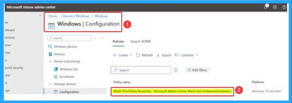 How to Fix Intune AI Policy Conflicts that Prevent Third-Party Browser Access 3 How to Fix Intune AI Policy Conflicts That Prevent Third-Party Browser Access - Fig.3 - Creds to MS