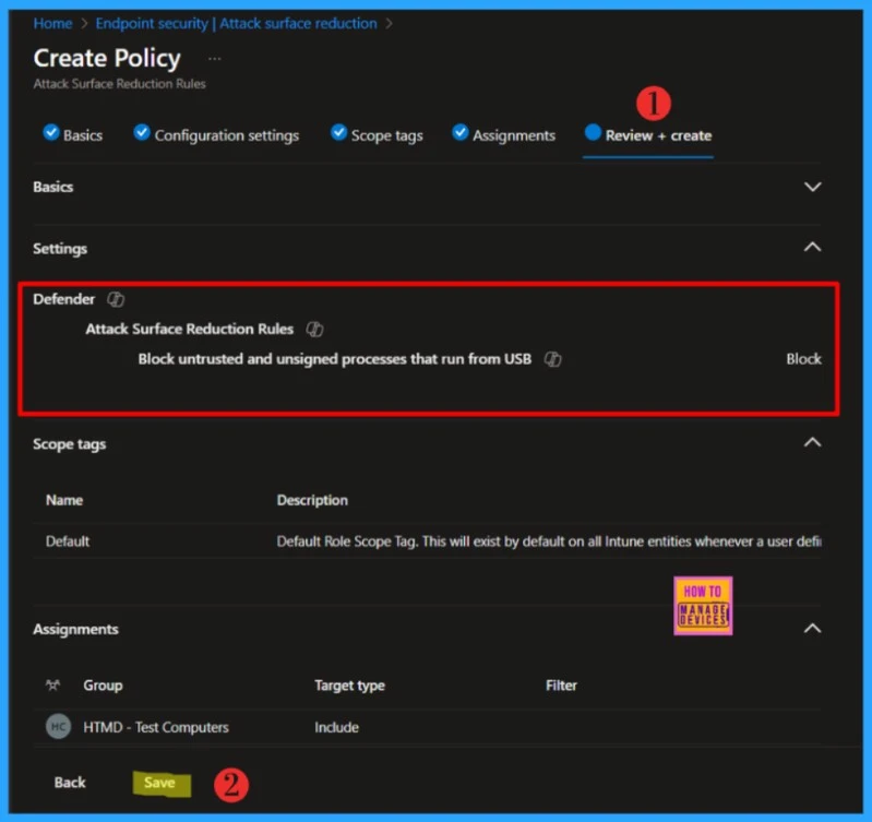 Block Untrusted and Unsigned Processes that Run from USB using Attack Surface Reduction Rules in Intune 7 Block Untrusted and Unsigned Processes that Run from USB using Attack Surface Reduction Rules. Fig-07