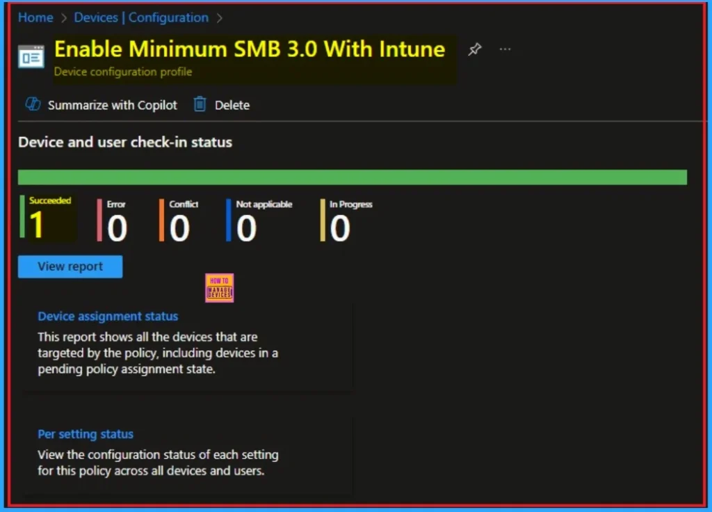 Achieve Next Level File Sharing Security Deploy Minimum SMB 3.0 With Intune 9 Achieve Next Level File Sharing Security Deploy Minimum SMB 3.0 With Intune - Fig.9