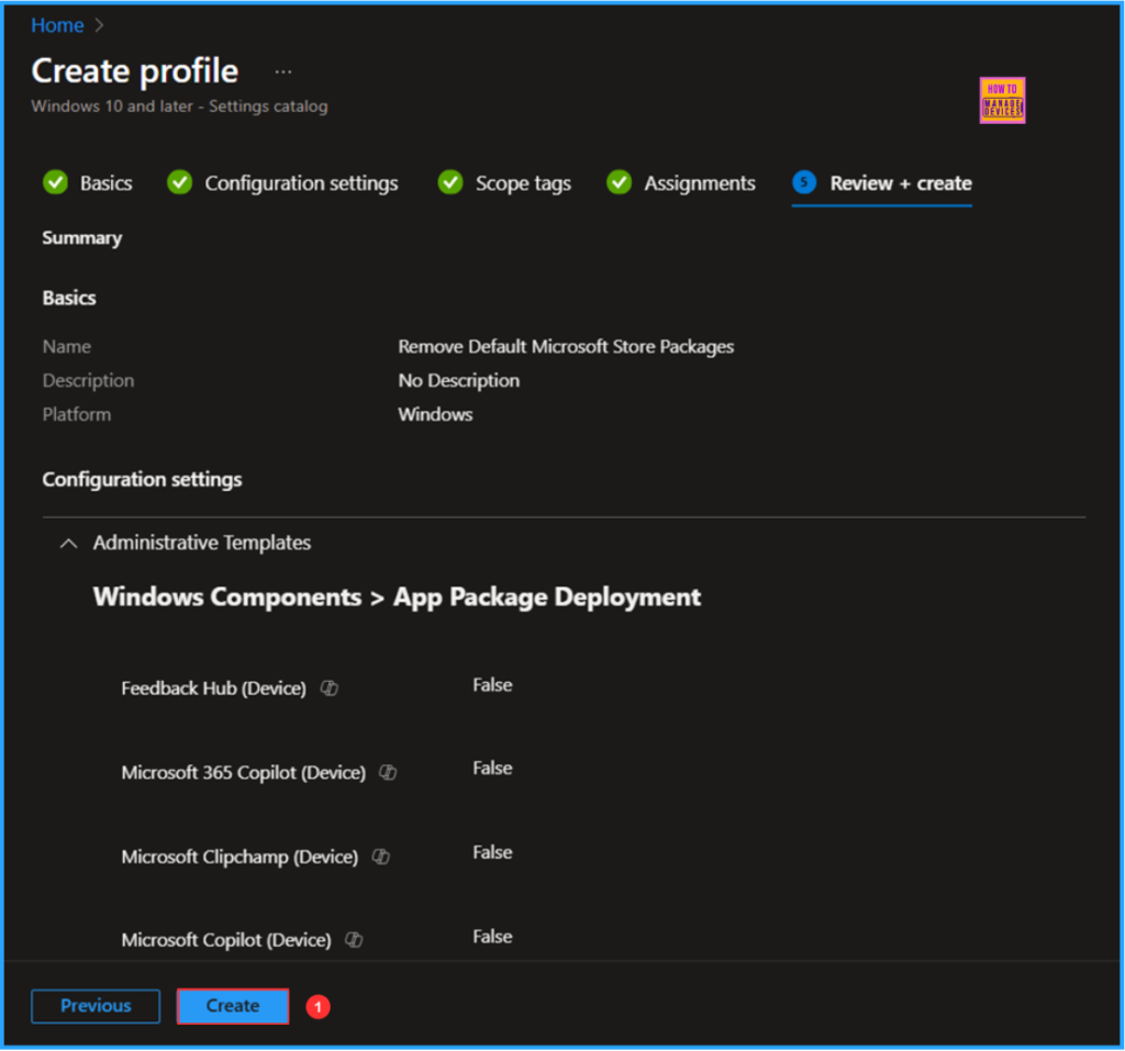 Best way to Remove Default Microsoft Store Packages using Intune 10 Best way to Remove Default Microsoft Store Packages using Intune. Fig. 10