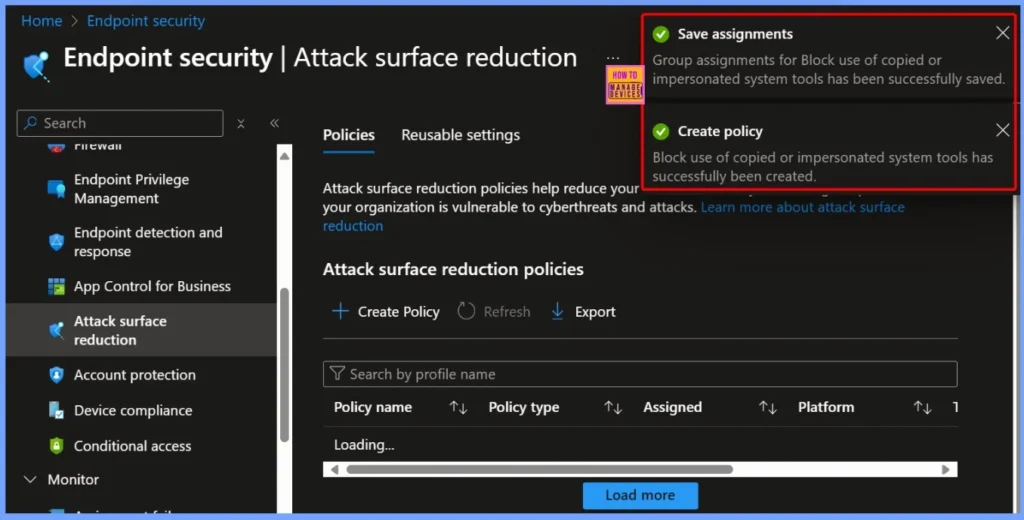 Block Executables Impersonating or Copying System Tools and Binaries using Intune ASR Rules 8 Block Executables Impersonating or Copying System Tools and Binaries using Intune ASR Rules - Fig.8