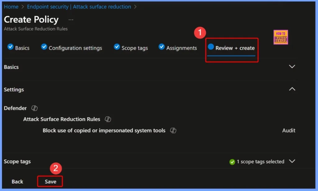 Block Executables Impersonating or Copying System Tools and Binaries using Intune ASR Rules 7 Block Executables Impersonating or Copying System Tools and Binaries using Intune ASR Rules - Fig.7