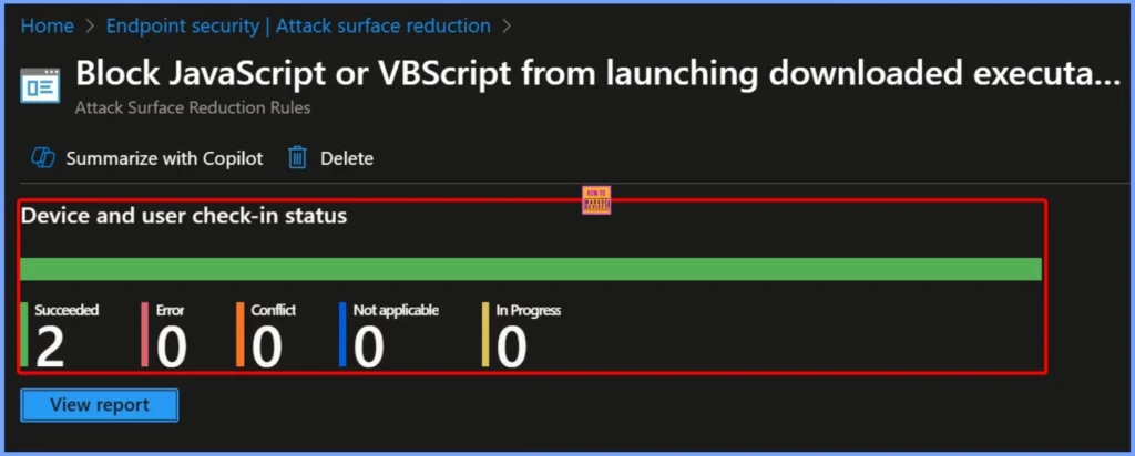 How to Block JavaScript or VBScript from Launching Downloaded Executable Content using Intune 9 How to Block JavaScript or VBScript from Launching Downloaded Executable Content using Intune - Fig.9
