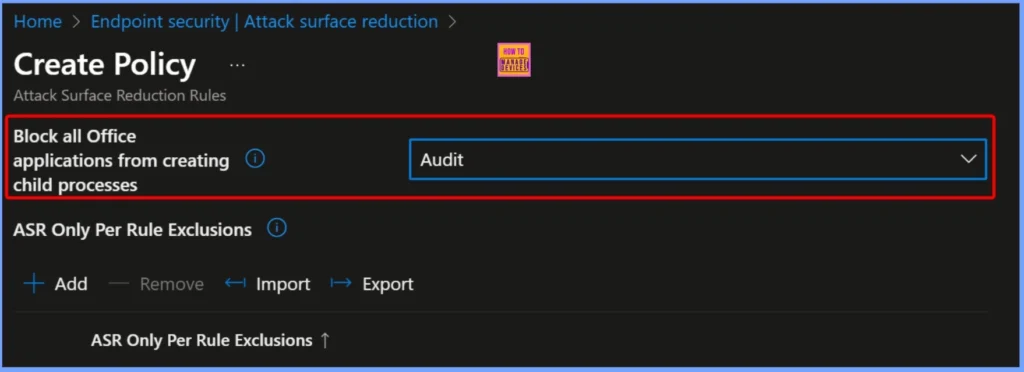 How to Block Outlook Child Processes using Intune Attack Surface Reduction Rule 1