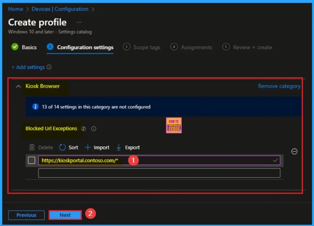 Block URL Exceptions for Kiosk Browser to Enforce Least Privilege for Web Access using Intune 5 Block URL Exceptions for Kiosk Browser to Enforce Least Privilege for Web Access using Intune - Fig.5