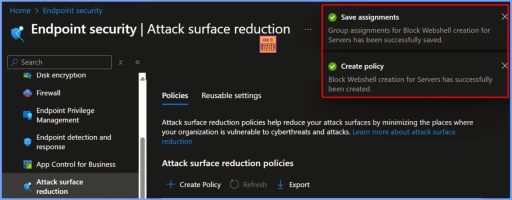 Block Webshell and Suspicious Executable Creation on Servers using Intune ASR Rules 8 Block Webshell and Suspicious Executable Creation on Servers using Intune ASR Rules 3