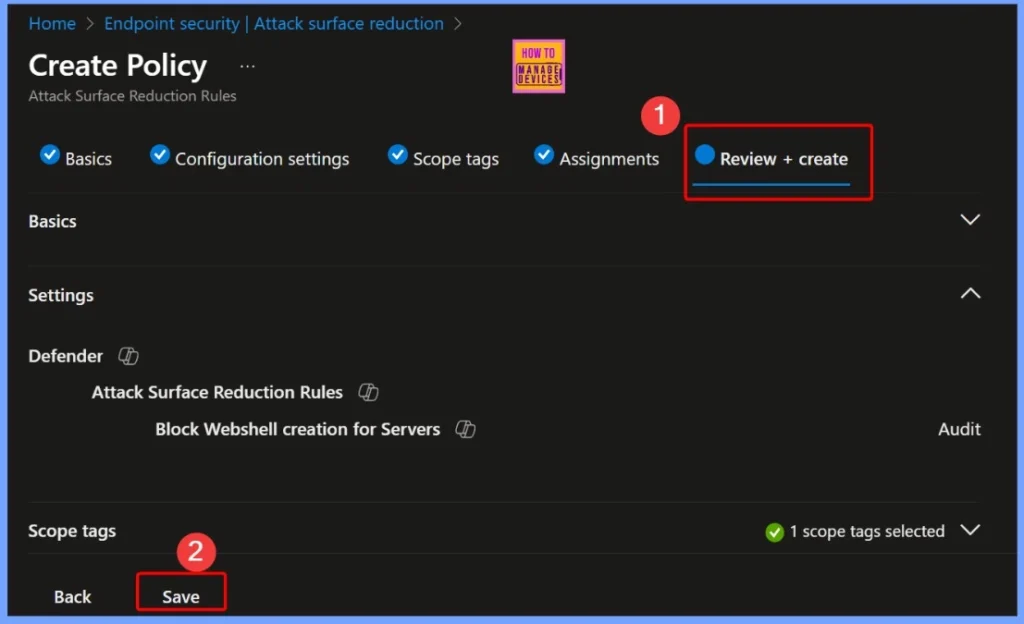 Block Webshell and Suspicious Executable Creation on Servers using Intune ASR Rules 7 Block Webshell and Suspicious Executable Creation on Servers using Intune ASR Rules 2