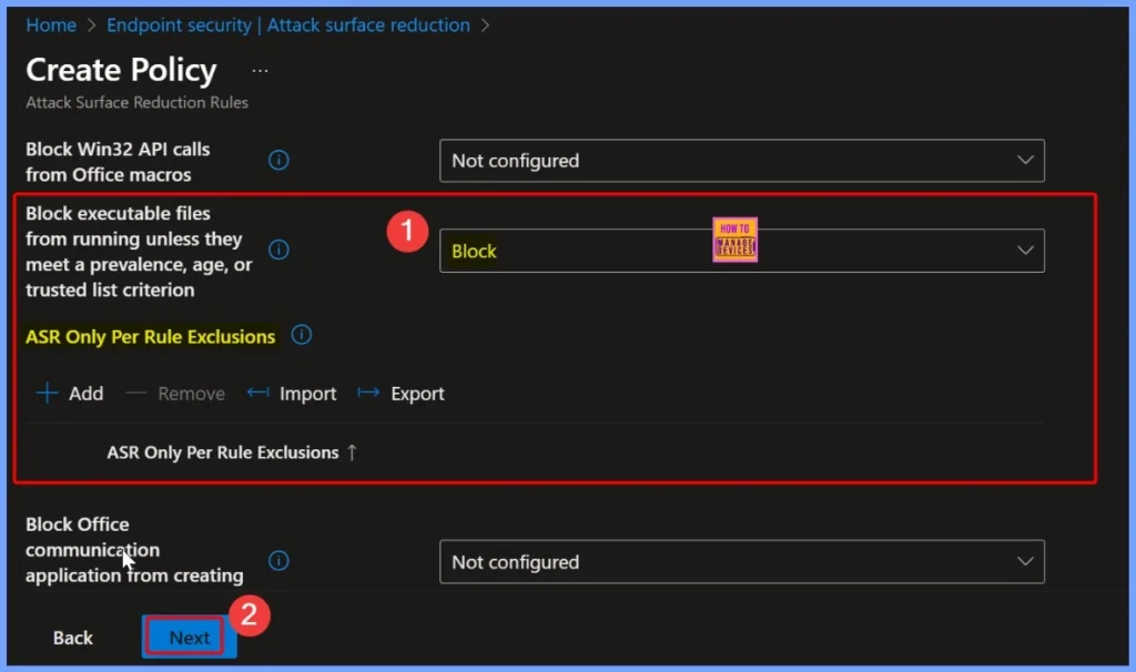 Block Executable Files with Prevalence Age or Trusted List Criteria using Intune ASR Rules 5 Block Executable Files with Prevalence Age or Trusted List Criteria using Intune ASR Rules - Fig.5