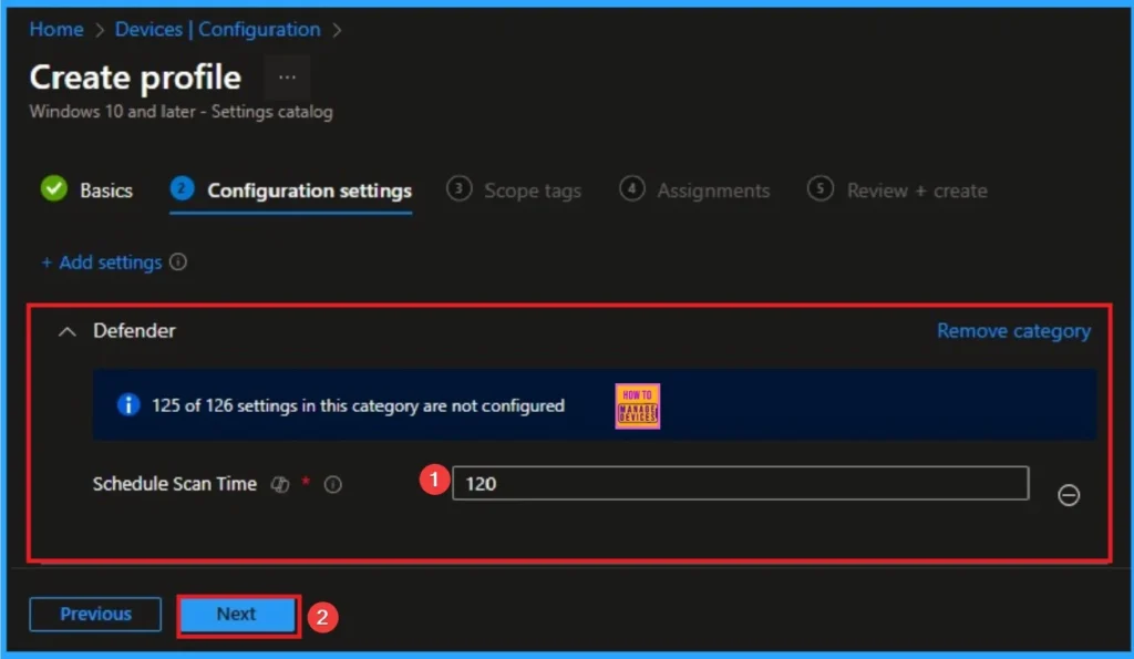 Calculate and Configure Perfect Defender Scan Time Value to Boosts Device Speed using Intune 5 Calculate and Configure Perfect Defender Scan Time Value to Boosts Device Speed using Intune - Fig.5