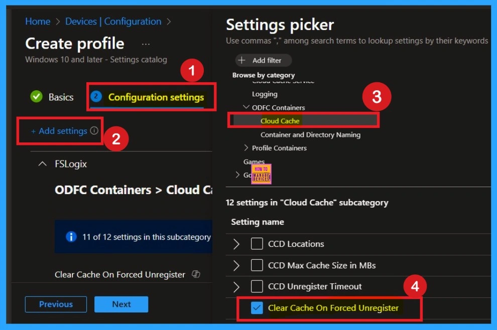 How to Configure FSLogix Forced Unregister Cache Settings using Intune Policy 3 How to Configure FSLogix Forced Unregister Cache Settings using Intune Policy - Fig.3