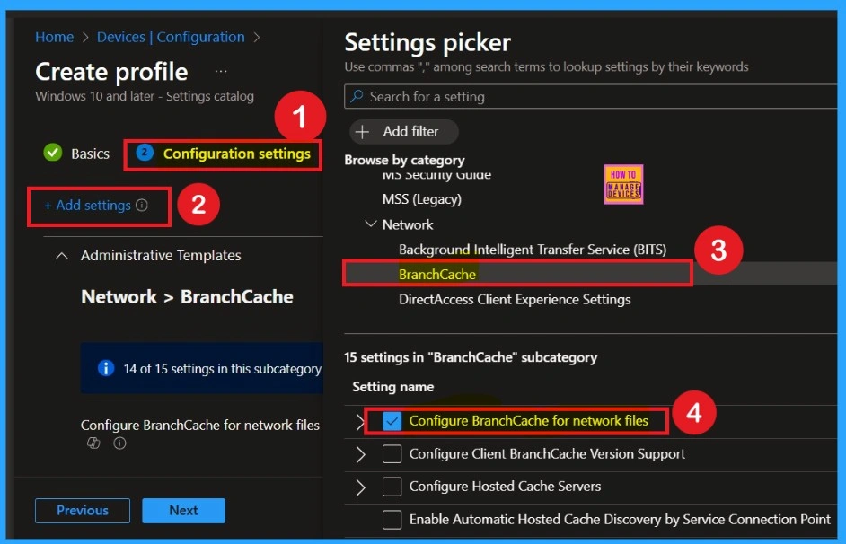 Configure BranchCache for Network Files using Intune Policies 3 Configure BranchCache for Network Files using Intune Policies - Fig.3