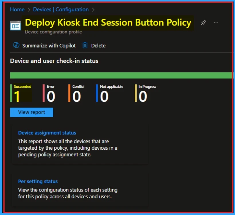 Deploy Kiosk End Session Button Policy for Full Browser Reset with Intune 10 Deploy Kiosk End Session Button Policy for Full Browser Reset with Intune - Fig.10