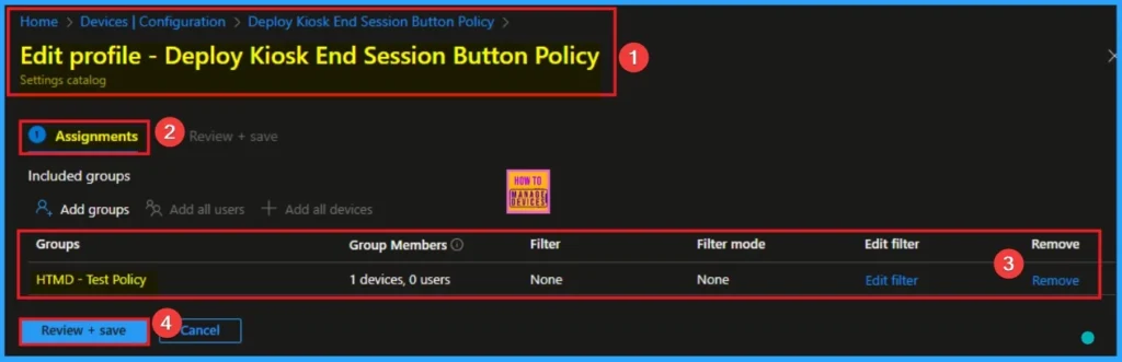 Deploy Kiosk End Session Button Policy for Full Browser Reset with Intune 12 Deploy Kiosk End Session Button Policy for Full Browser Reset with Intune - Fig.12
