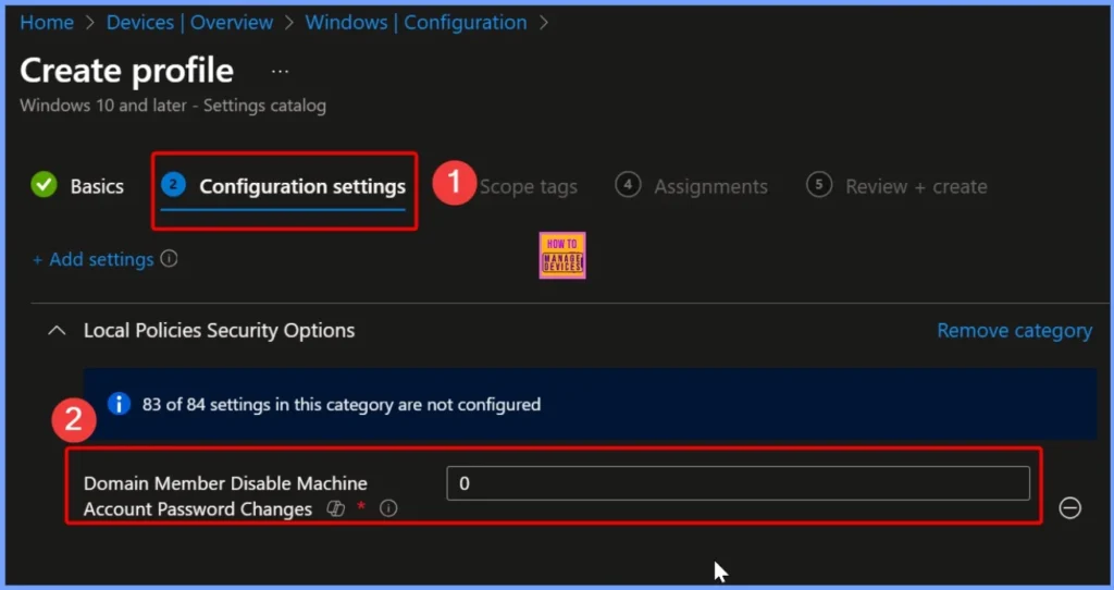How to Control Machine Account Password Changes for Domain Members using Intune Policy 5 How to Control Machine Account Password Changes for Domain Members using Intune Policy - Fig.5