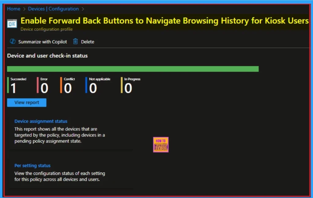 Enable Forward Back Buttons to Navigate Browsing History for Kiosk Users using Intune 10 Enable Forward Back Buttons to Navigate Browsing History for Kiosk Users using Intune - Fig.10