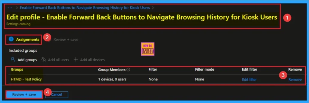 Enable Forward Back Buttons to Navigate Browsing History for Kiosk Users using Intune 12 Enable Forward Back Buttons to Navigate Browsing History for Kiosk Users using Intune - Fig.12