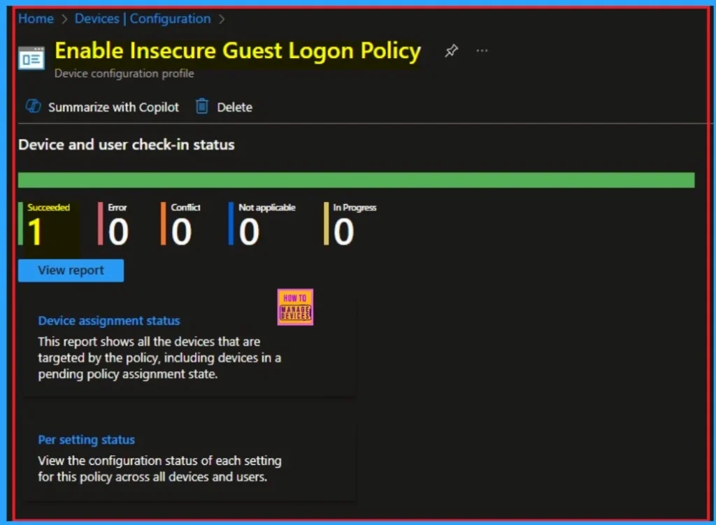Enable Insecure Guest Logon Policy to Find Hidden SMB Security Risks using Intune 10 Enable Insecure Guest Logon Policy to Find Hidden SMB Security Risks using Intune - Fig.10