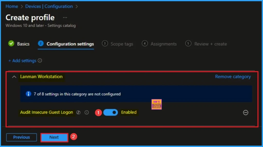 Enable Insecure Guest Logon Policy to Find Hidden SMB Security Risks using Intune 6 Enable Insecure Guest Logon Policy to Find Hidden SMB Security Risks using Intune - Fig.6