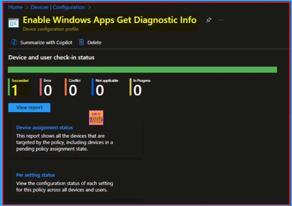 Enable Windows Apps Get Diagnostic Info to Maintaining Security and Integrity using Intune 9 Enable Windows Apps Get Diagnostic Info to Maintaining Security and Integrity using Intune - Fig.9