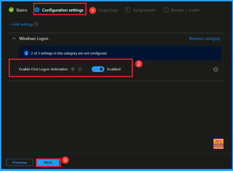Enable or Disable the First Sign in Animation Policy on Windows11 to Skip Setup Prompts using Intune 4 Enable or Disable the First Sign in Animation Policy on Windows 11 to Skip Setup Prompts using Intune - Fig.4