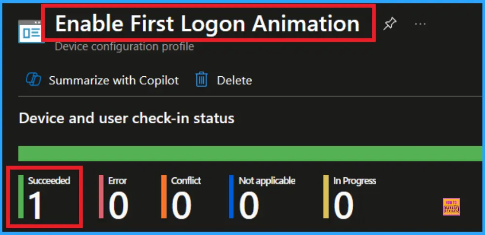 Enable or Disable the First Sign in Animation Policy on Windows11 to Skip Setup Prompts using Intune 9 Enable or Disable the First Sign in Animation Policy on Windows 11 to Skip Setup Prompts using Intune - Fig.9