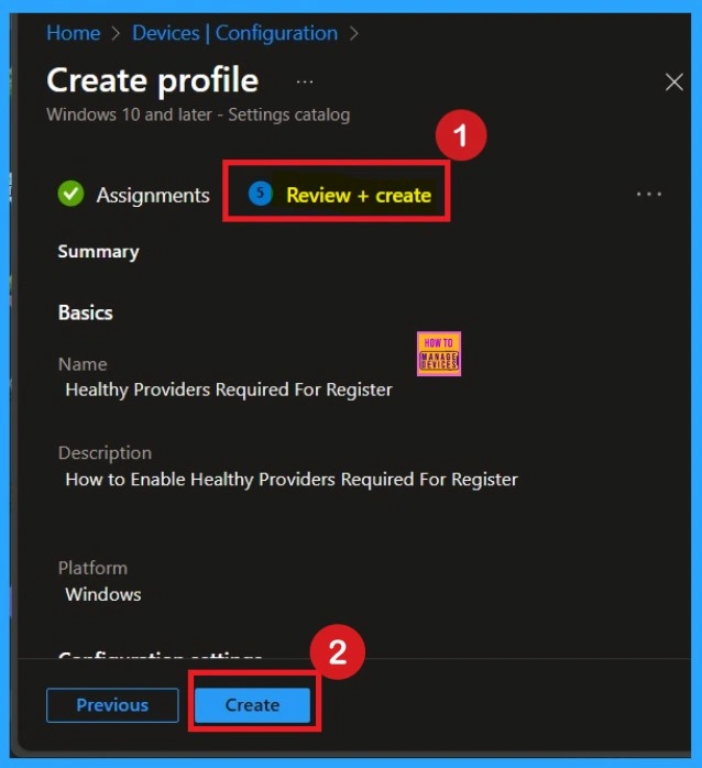Ensure Safe User Sign-ins through Healthy Providers Required for Register using Intune policy 8 Ensure Safe User Sign-ins through Healthy Providers Required for Register using Intune policy - Fig.8