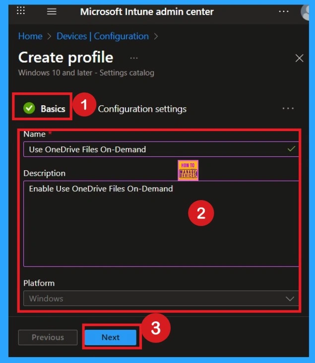 How to Enable OneDrive Files On-Demand using Intune Policy to Improve Storage Efficiency 2 How to Enable OneDrive Files On-Demand using Intune Policy to Improve Storage Efficiency -Fig.2