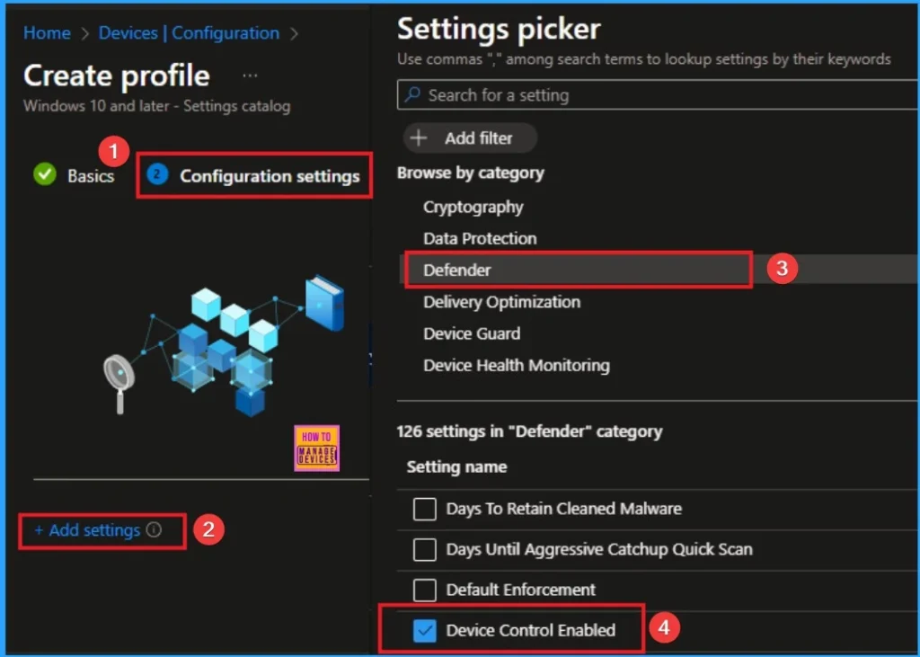 How to Deploy Granular USB Lockdown with Defender Device Control in Intune 5 How to Deploy Granular USB Lockdown with Defender Device Control in Intune - Fig.5