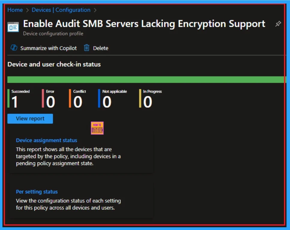 How to Enable Audit SMB Servers Lacking Encryption Support using Intune 10 How to Enable Audit SMB Servers Lacking Encryption Support using Intune - Fig.10