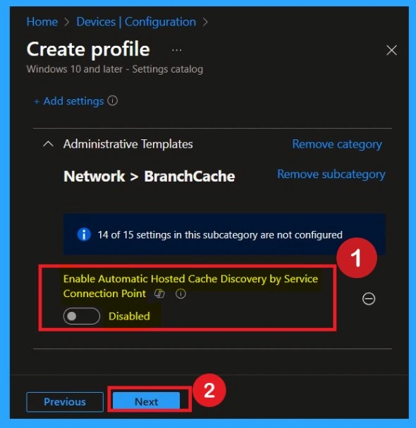How to Enable Automatic Hosted Cache Discovery by Service Connection Point using Intune Policy 4 How to Enable Automatic Hosted Cache Discovery by Service Connection Point using Intune Policy-Fig.4