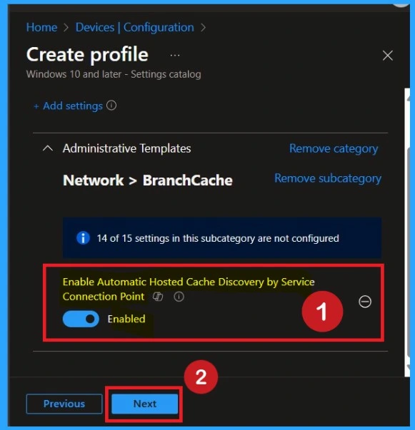 How to Enable Automatic Hosted Cache Discovery by Service Connection Point using Intune Policy 5 How to Enable Automatic Hosted Cache Discovery by Service Connection Point using Intune Policy-Fig.5