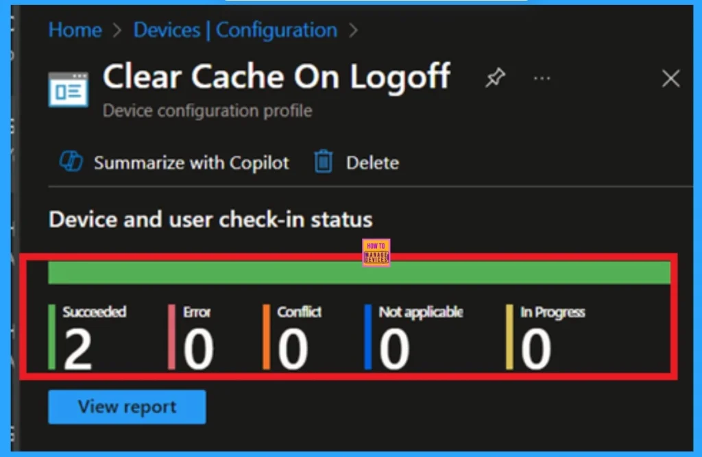 Improve Data Security with FSLogix Cache Clearing using Intune Policy 9 Improve Data Security with FSLogix Cache Clearing using Intune Policy -Fig.9