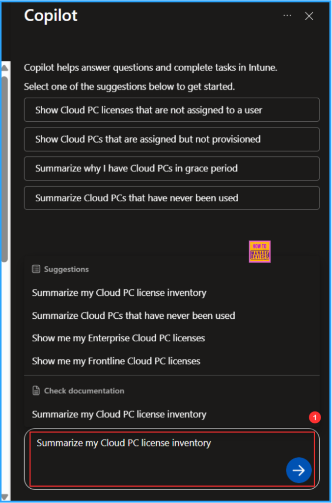 How to Enhance Windows365 AI-Enabled Endpoint Management using Copilot in Intune 7 How to Enhance Windows365 AI-Enabled Endpoint Management using Copilot in Intune. Fig. 7