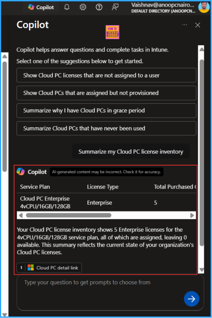 How to Enhance Windows365 AI-Enabled Endpoint Management using Copilot in Intune 8 How to Enhance Windows365 AI-Enabled Endpoint Management using Copilot in Intune. Fig. 8
