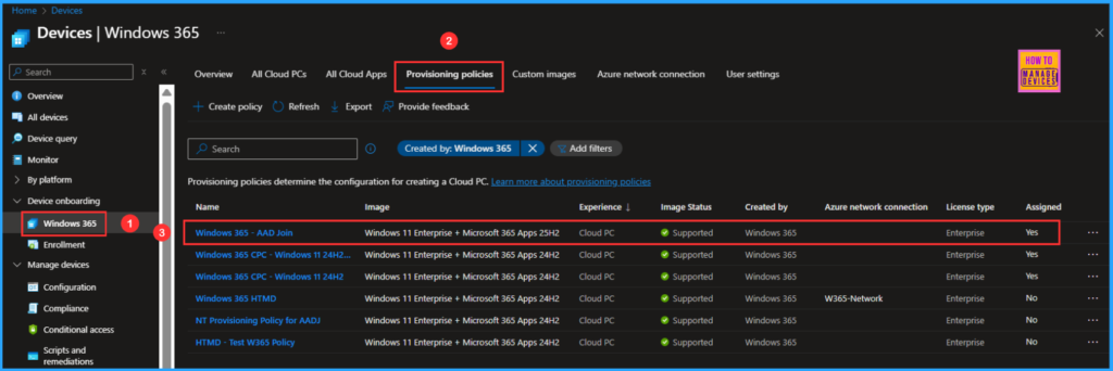 How to Fix End of Support Warning of Windows 365 Provisioning Policy in Intune 10 How to Fix End of Support Warning of Windows 365 Provisioning Policy in Intune. Fig. 10