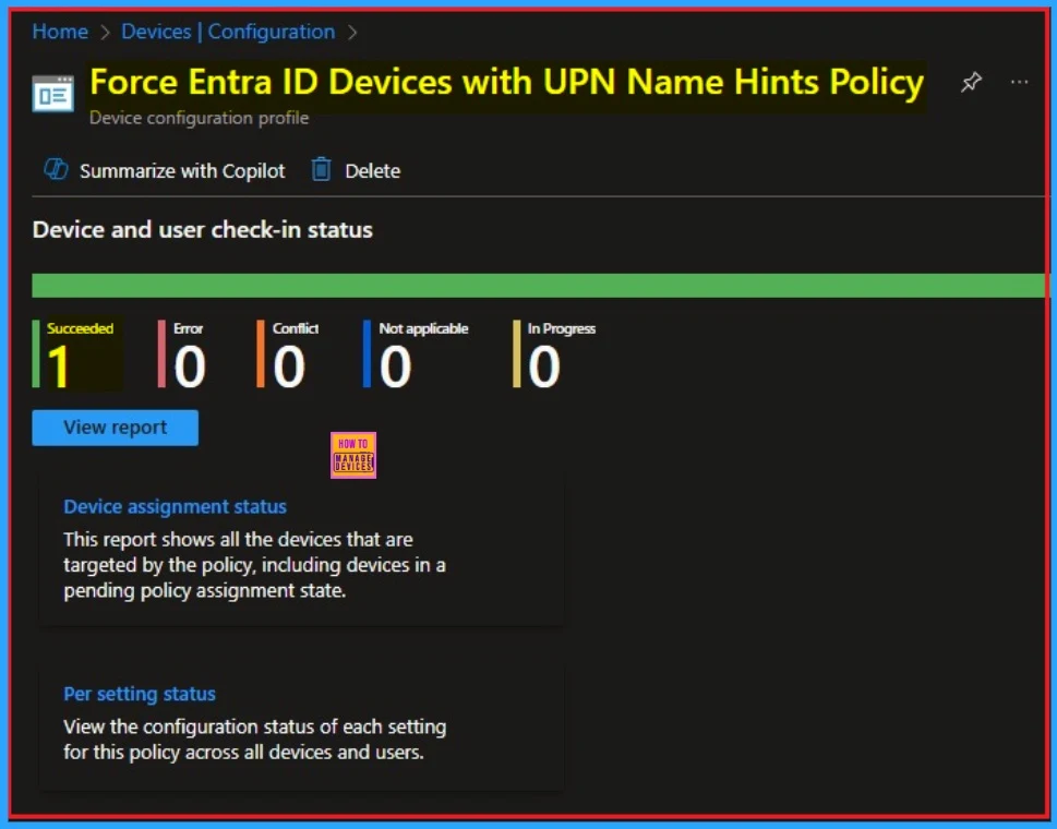 How to Force Entra ID Devices with UPN Name Hints Policy to Find On-Prem AD DCs using Intune 9 How to Force Entra ID Devices with UPN Name Hints Policy to Find On-Prem AD DCs using Intune - Fig.9