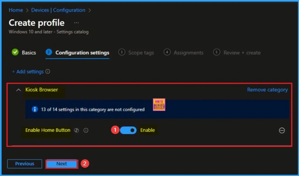 Instant Reset or Permanent Lock to Fine-Tuning the Home Button on Kiosk Browser with Intune 6 Instant Reset or Permanent Lock to Fine-Tuning the Home Button on Kiosk Browser with Intune - Fig.6