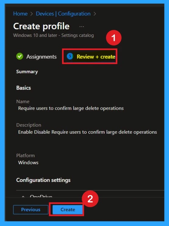 Require users to Confirm Large Delete Operations in OneDrive using Intune Policy 8 Require users to Confirm Large Delete Operations in OneDrive using Intune Policy - Fig.8