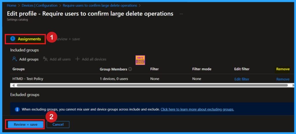 Require users to Confirm Large Delete Operations in OneDrive using Intune Policy 11 Require users to Confirm Large Delete Operations in OneDrive using Intune Policy - Fig.11