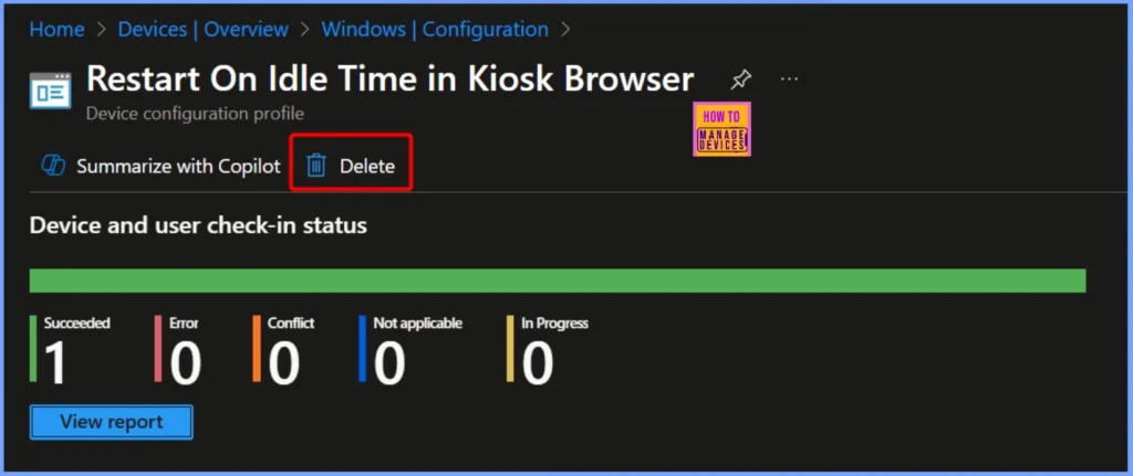 How Idle Time Controls Kiosk Browser Session Restart using Intune Policy 13 How Idle Time Controls Kiosk Browser Session Restart using Intune Policy - Fig.13