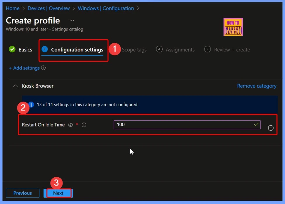 How Idle Time Controls Kiosk Browser Session Restart using Intune Policy 5 How Idle Time Controls Kiosk Browser Session Restart using Intune Policy - Fig.5