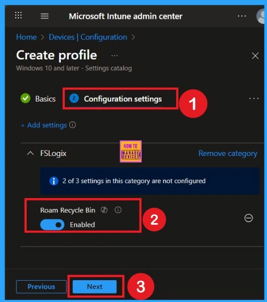How to Enable Roam Recycle Bin in FSLogix using Intune Policy 5 How to Enable Roam Recycle Bin in FSLogix using Intune Policy - Fig.5