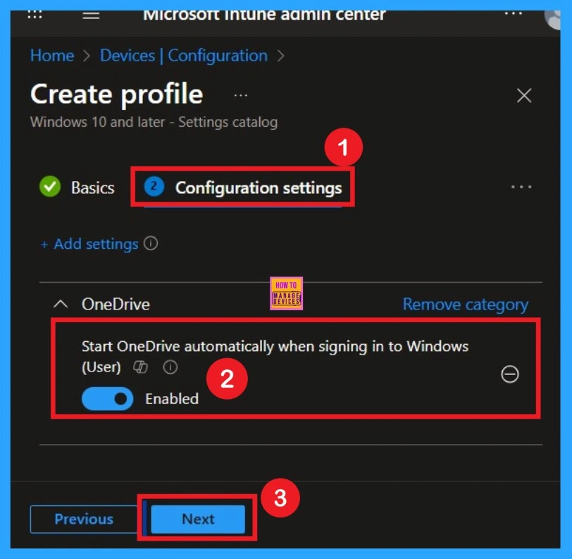Start OneDrive Automatically when Signing in to Windows for OneDrive using Intune Policy 5 Start OneDrive Automatically when Signing in to Windows using Intune Policy- Fig.5