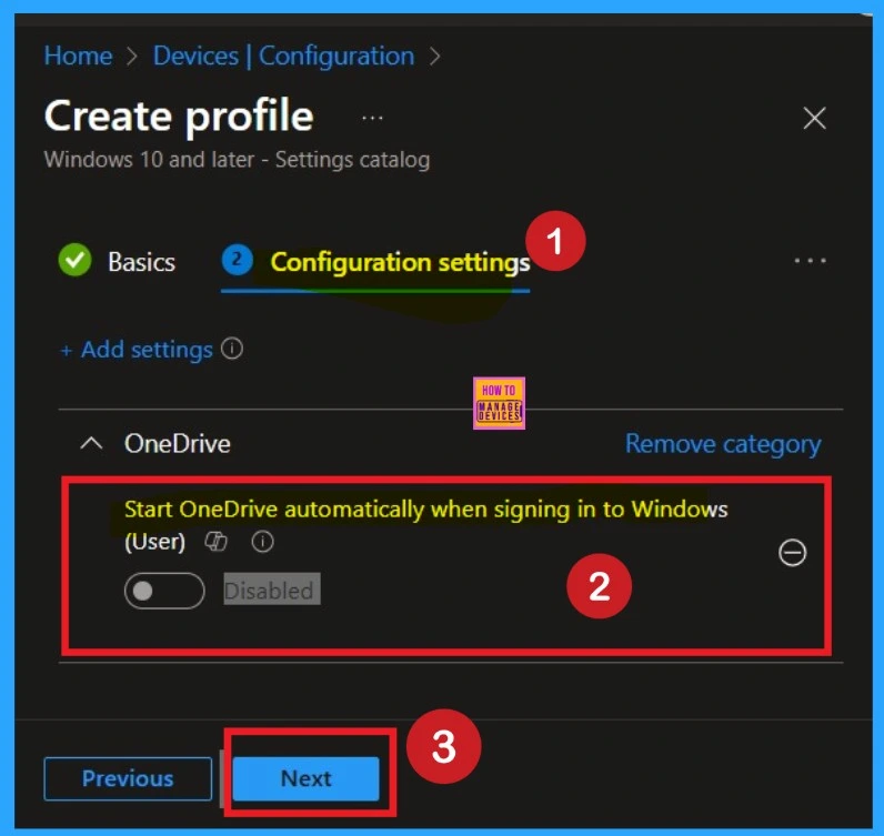 Start OneDrive Automatically when Signing in to Windows for OneDrive using Intune Policy 4 Start OneDrive Automatically when Signing in to Windows using Intune Policy- Fig.4